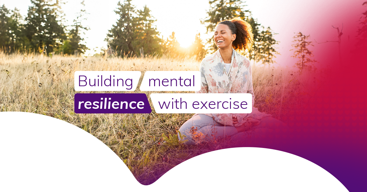 Can exercise help build strong mental resilience?