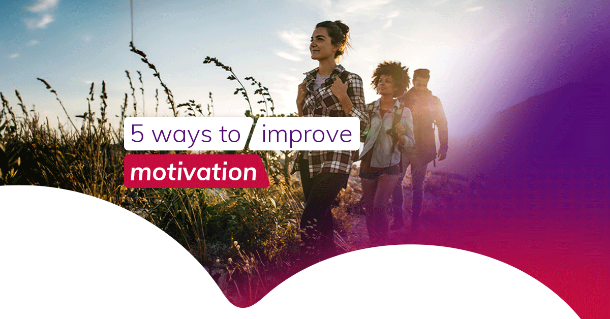 5 ways to improve motivation 