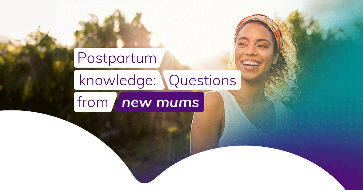image of woman with text:  postpartum knowledge: Our Vhi Midwife answers common questions from new mums