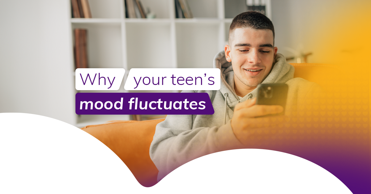 Why your teen’s mood fluctuates